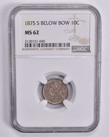 MS62 1875-S Seated Liberty Dime Below Bow NGC