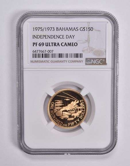 PF69 UCAM 1975/1973 Bahamas Gold 150 Dollars Independence Day NGC