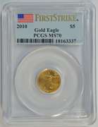 Perfect 1st Strike 2010 $5 Gold Eagle coin. PCGS MS70