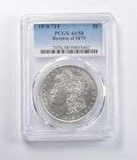 AU58 1878 7TF Morgan Silver Dollar REV Of 1879 PCGS