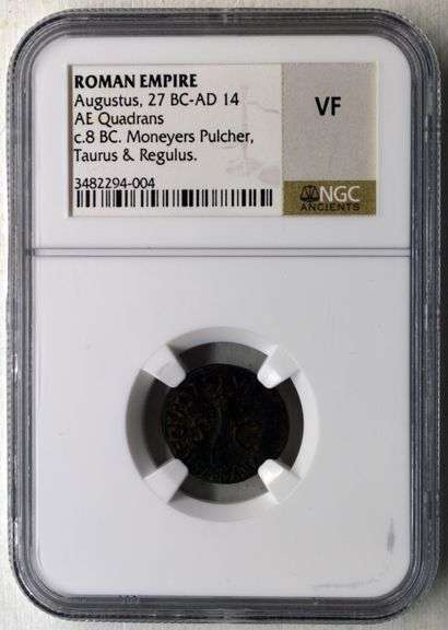 Roman Empire Augustus, 27 BC-AD 14 AE Quadrans c.8 BC Moneyers Pulcher. Taurus & Regulus