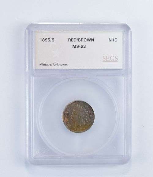 MS63 RB 1895/5 Indian Head Cent - Graded SEGS