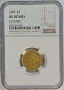 Super Rare 1855 $3 Gold Piece in Near Mint. NGC AU Details