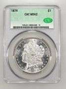 1879 Silver Morgan Dollar, CAC MS62