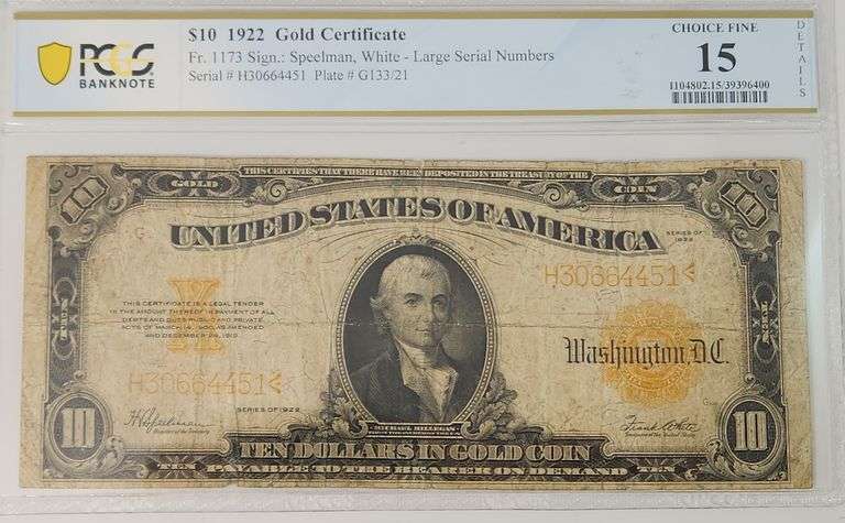 1922 $10 LARGE SIZE GOLD CERTIFICATE NOTE FR.1173 PCGS CHOICE FINE 15
