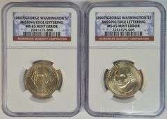 Two (2007) NGC MS65 Mint Error Missing Edge Lettering George Washington