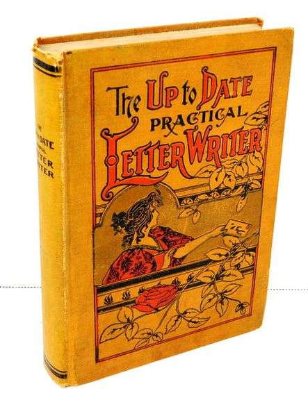 1902 Practical Letter Writer Antique Book