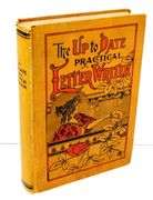 1902 Practical Letter Writer Antique Book