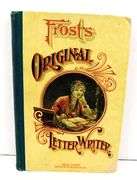 1867 Frost's Original Letter Writer Antique Book