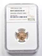 MS69 1999 $5 American Gold Eagle Mint Error Obv Struck Thru 1/10oz NGC