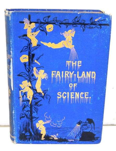 1879 The Fairy-Land of Science Antique Book
