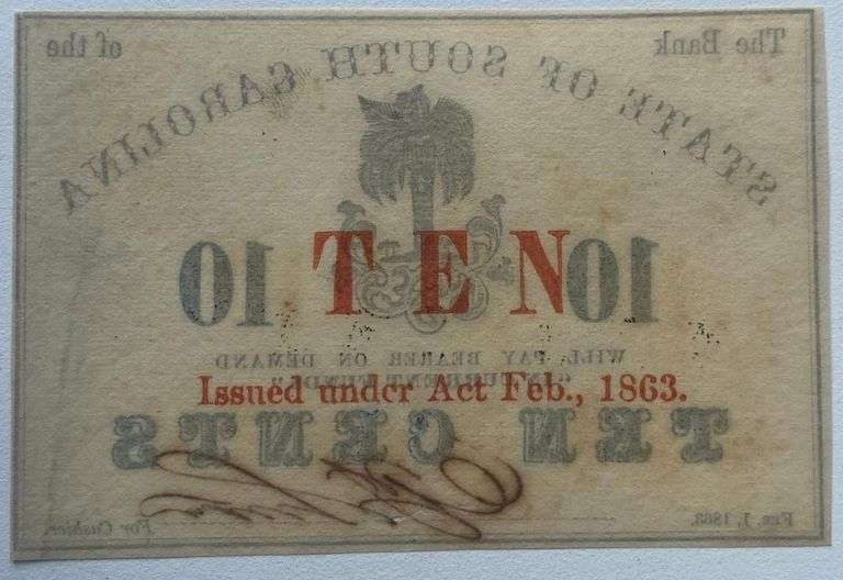 10 Cent South Carolina Feb 1 1863 Note