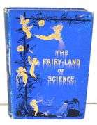 1879 The Fairy-Land of Science Antique Book