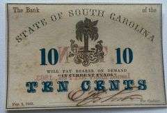 10 Cent South Carolina Feb 1 1863 Note