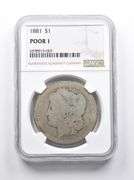 POOR 1 1881 Morgan Silver Dollar NGC Lowball Pocket Piece