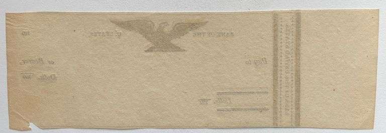 Bank of the US Unissued Check Circa 1810 30