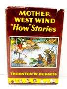 1916 Mother West Wind "How" Stories, Burgess/Cady
