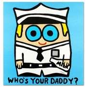 Who's Your Daddy by Todd Goldman