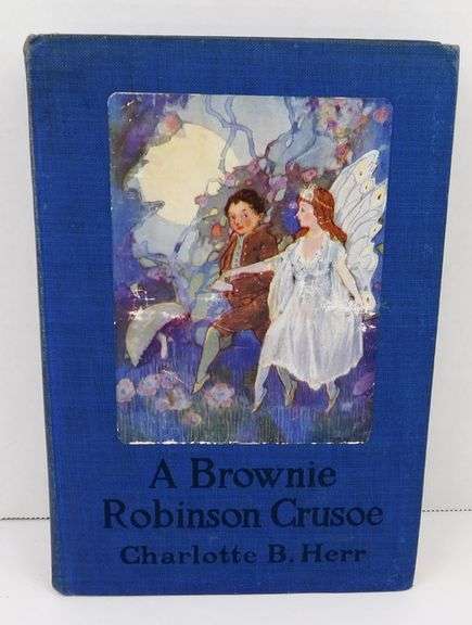 1920 A Brownie Robinson Crusoe Antique Children's Book