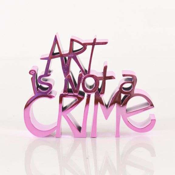 Art Is Not a Crime (Chrome Pink) by Mr Brainwash,
