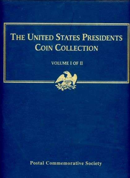 PCS Presidential Coin Collection in Custom Binder Volume 1