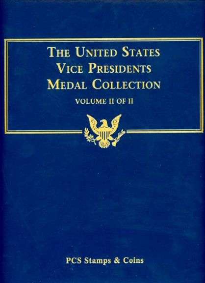 PCS Vice Presidential Medal Collection in Custom Binder Volume 2