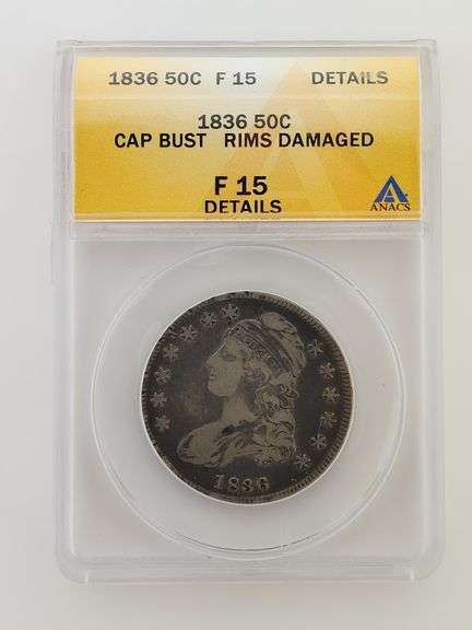 1836 Cap Bust Half Dollar, ANACS F15 Details
