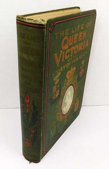 1901 The Life of Queen Victoria Antique Book
