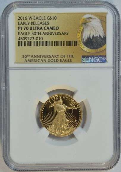 Amazing 2016-W $10 PRF Gold Eagle. NGC PF70 ULTRA CAMEO