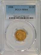 Nearly Gem BU PCGS MS64 graded 1928 $2.50 Indian Gold Piece