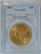Better Choice BU 1895 $20 Liberty Gold Piece. PCGS MS63