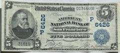 $5 American Natl  Bank San Francisco  1902 Picture Back National Note