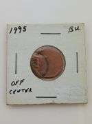 1995 Lincoln Cent Off Center Mint Error