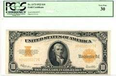 Choice Very Fine+ 1922 Large Size $10 Gold Certificate. PMG-30 (Fr-1173)