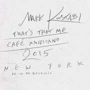"That's That Me Cafe Americano" by Mark Kostabi