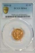 Basically Gem BU 1925-D $2.50 Indian Gold Piece. PCGS MS64