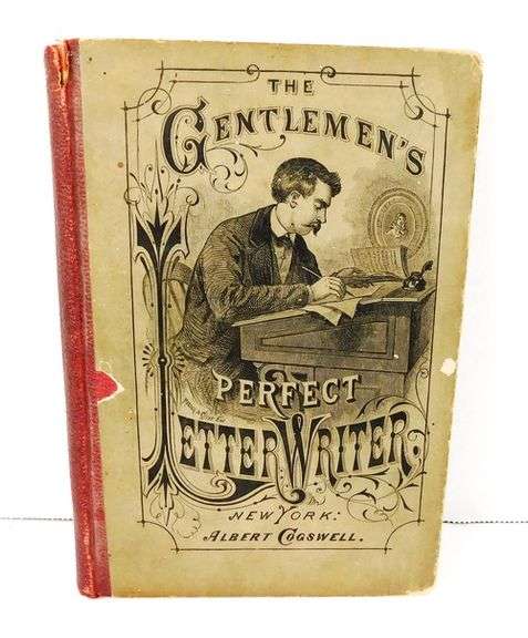 1877 The Gentleman's Perfect Letter Writer Antique Book