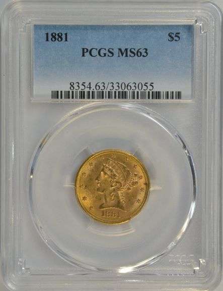 Very Choice BU 1881 US $5 Liberty Gold Piece. PCGS MS63