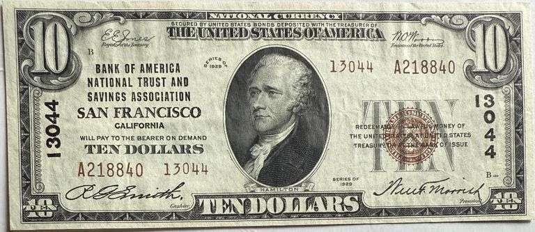 Clean Fresh Near Unc $10 1929 Series Bank of America SF National Note.