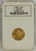 Semi-PL Choice BU 1881-S $5 Liberty Gold Piece. NGC MS63