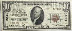 Clean Fresh Near Unc $10 1929 Series Bank of America SF National Note.