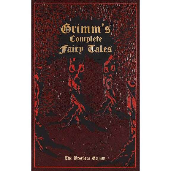 Grimm’s Complete Fairy Tales Leather-Bound Classics Edition