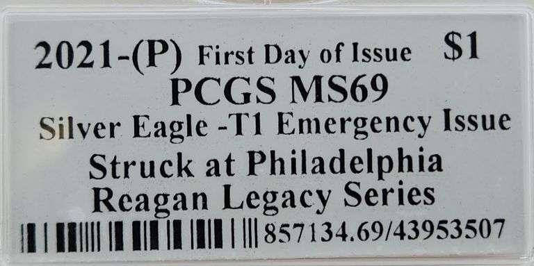 2021-(P) Silver Eagle T1 FDI PCGS MS69 **Regan Legacy Series** Emergency Issue