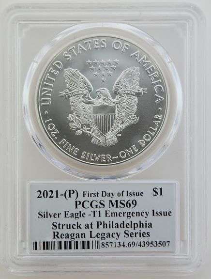 2021-(P) Silver Eagle T1 FDI PCGS MS69 **Regan Legacy Series** Emergency Issue