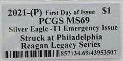 2021-(P) Silver Eagle T1 FDI PCGS MS69 **Regan Legacy Series** Emergency Issue