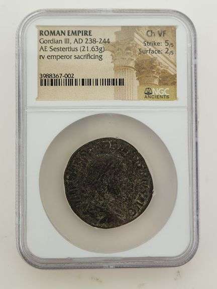 238-244 AD  Roman Empire, Gordian III / NGC Ch VF