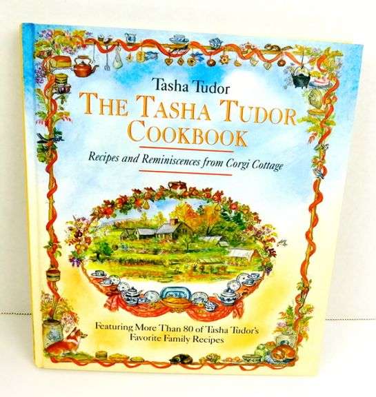 1993 The Tasha Tudor Cookbook, 1st Edition