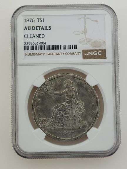 1876 Silver Trade Dollar, NGC AU Details - CLEANED