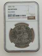 1876 Silver Trade Dollar, NGC AU Details - CLEANED