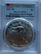 2017 W PCGS SP 70 Burnished First Strike Silver Eagle